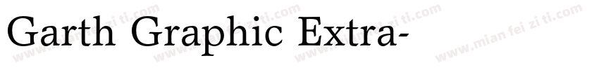 Garth Graphic Extra字体转换